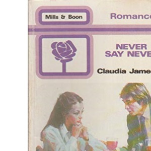Never Say Never