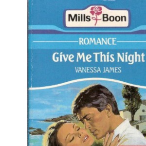 Give Me This Night