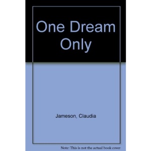 One Dream Only