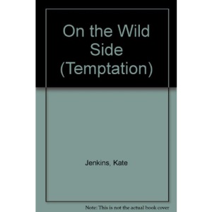 On the Wild Side (Temptation)
