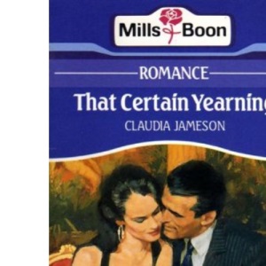 That Certain Yearning