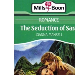 The Seduction Of Sara