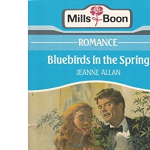 Bluebirds In The Spring