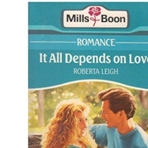 It All Depends Of Love