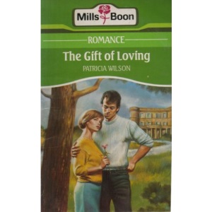 The Gift Of Loving