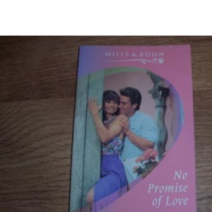 No Promise of Love