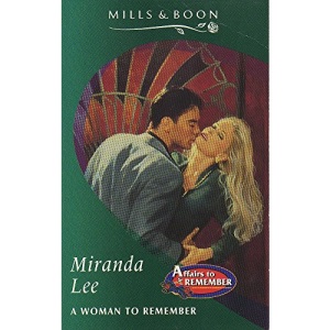 A Woman to Remember (Mills & Boon Romance)