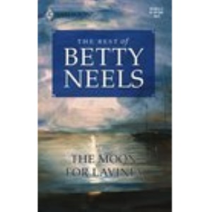 The Moon for Lavinia (Betty Neels Collector's Editions)