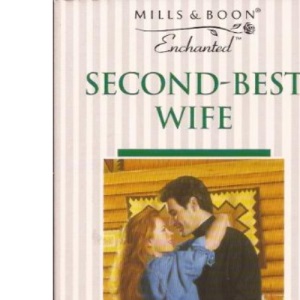 Second-best Wife (Enchanted S.)