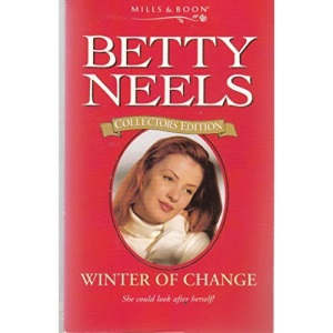 Winter of Change (Betty Neels Collector's Editions)