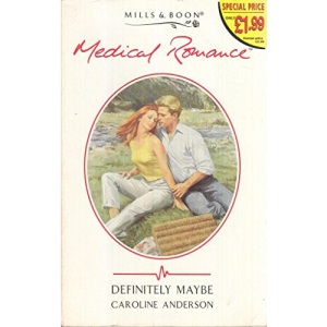 Definitely Maybe (Mills & Boon Medical)