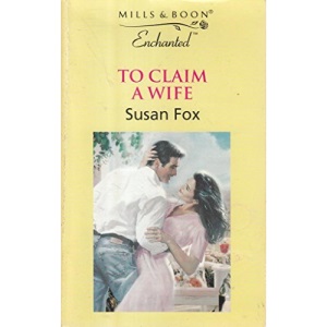 To Claim a Wife (Enchanted S.)