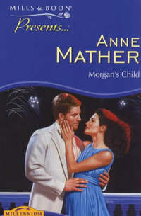 Morgan's Child (Presents S.)
