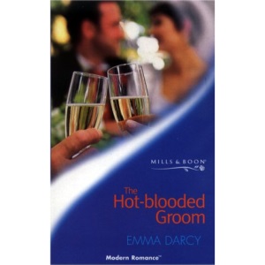 The Hot-blooded Groom (Mills & Boon Modern)