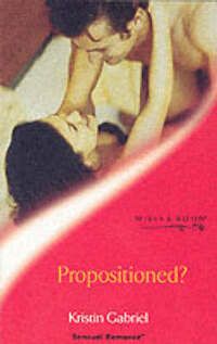 Propositioned? (Sensual Romance S.)