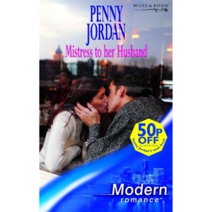 Mistress to her Husband (Mills & Boon Modern)