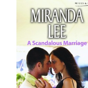 A Scandalous Marriage (Modern Romance)