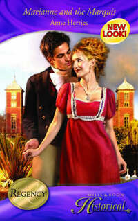 Marianne and the Marquis (Mills & Boon Historical)