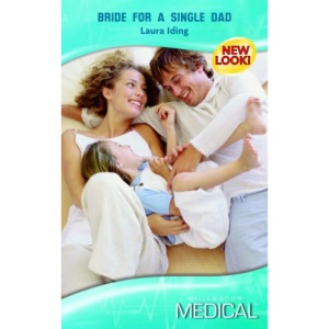 Bride for a Single Dad (Medical Romance)