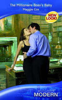 The Millionaire Boss's Baby (Modern Romance)