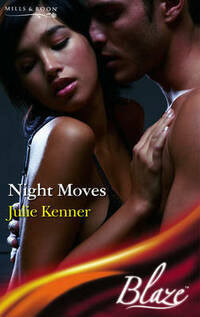 Night Moves (Blaze Romance)
