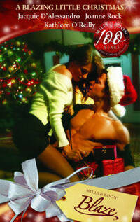 A Blazing Little Christmas (Blaze Romance)