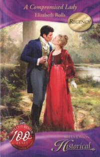 A Compromised Lady (Mills & Boon Historical)
