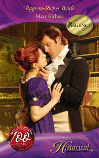 Rags-to-Riches Bride (Mills & Boon Historical)
