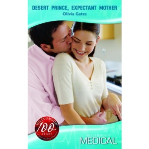 Desert Prince, Expectant Mother (Medical Romance)