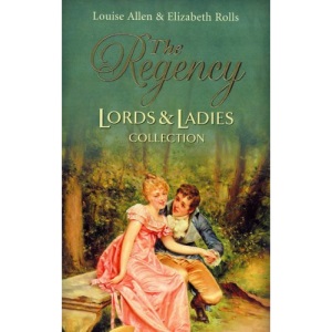 The Dutiful Rake: AND One Night with a Rake (Regency Lords and Ladies Collection)