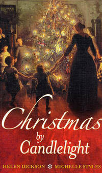 Christmas by Candlelight:: Wicked Pleasures / A Christmas Wedding Wager