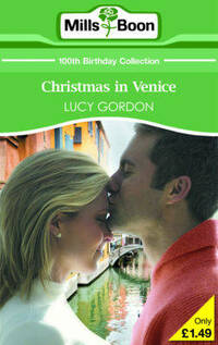 Christmas in Venice (Mills & Boon 100th Birthday Collection)