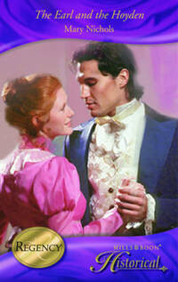 The Earl and the Hoyden (Historical Romance) (Mills & Boon Historical)