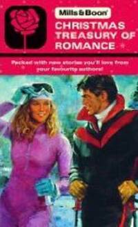 Mills & Boon Christmas Treasury of Romance (M&B): The Playboy's Seduction / One Enchanted Christmas Evening / the Cinderella Valentine / Kiss Me, Kate ... Fool for Love (Mills & Boon Special Releases)