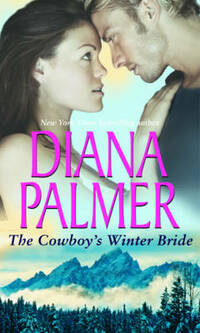The Cowboy's Winter Bride (M&B): Heart of Ice / Carrera's Bride (Mills & Boon Special Releases)