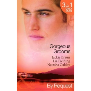 Gorgeous Grooms (Mills & Boon By Request)