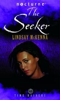 Time Raiders: The Seeker (Mills & Boon Nocturne)