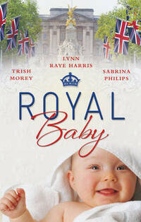 Royal Baby (Mills & Boon Special Releases)