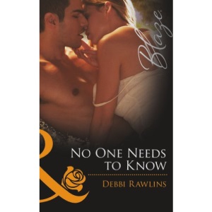 No One Needs to Know (Mills & Boon Blaze)