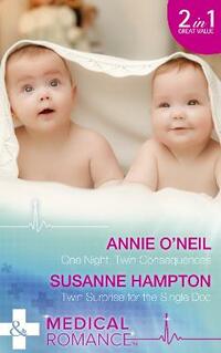 One Night, Twin Consequences: One Night, Twin Consequences / Twin Surprise for the Single Doc (The Monticello Baby Miracles, Book 1)