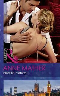 Morelli's Mistress (Modern)