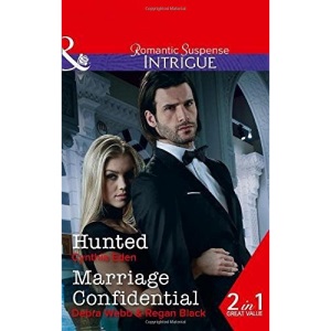 Hunted: Hunted (Killer Instinct, Book 4) / Marriage Confidential (Intrigue)