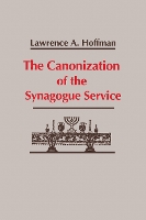 Canonization of the Synagogue Service, the