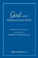 God and Human Dignity