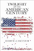 Twilight of the American Century