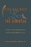 The Sacred and the Sinister