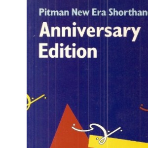 Pitman New Era Shorthand: Workbook 1 and 2