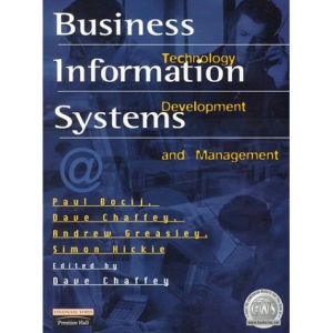 Business Information Systems: Technology Development and Management