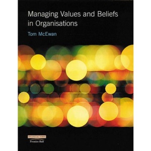 Managing Values and Beliefs in Organisations