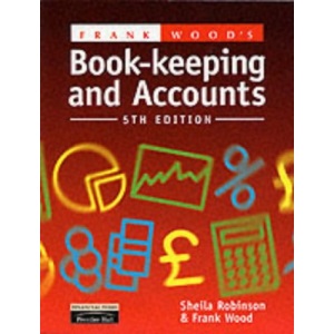 Frank Wood's Book-keeping and Accounts, 5th Ed.